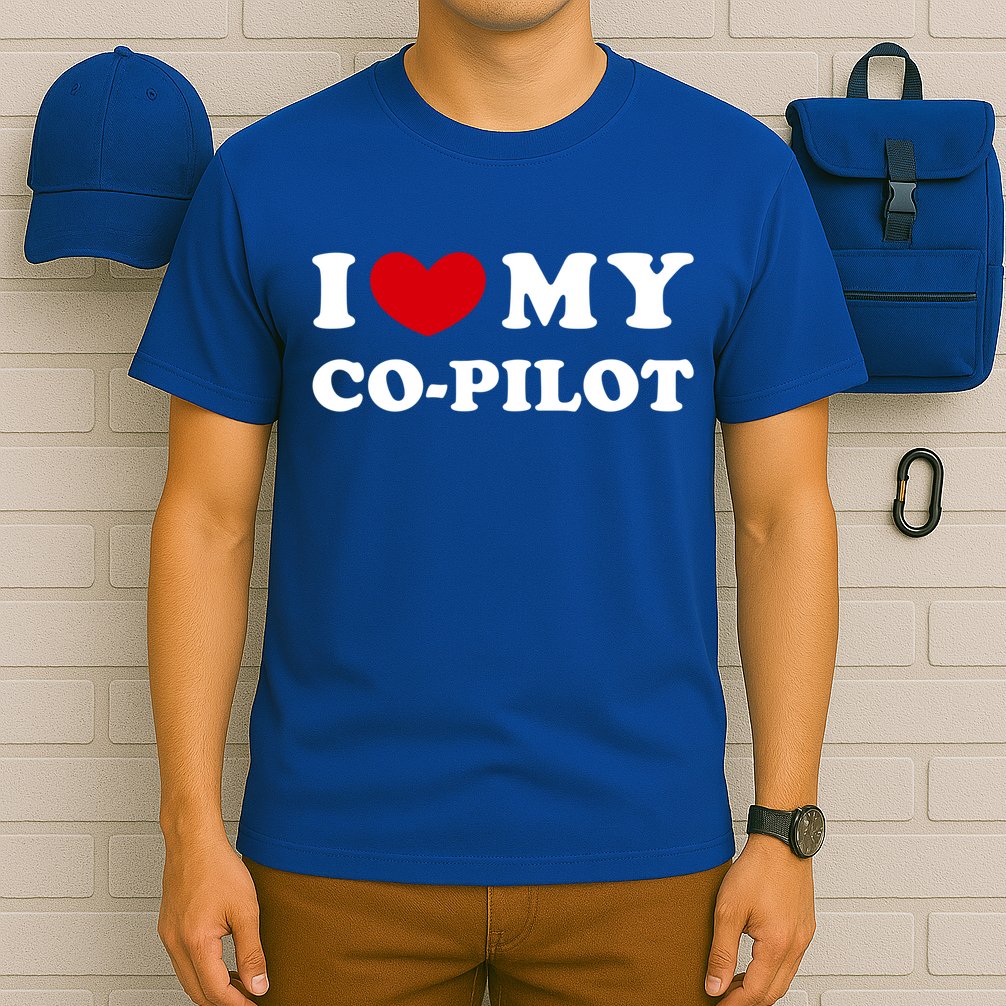 I Love My Copilot I Heart My Copilot Great Gift T-Shirt