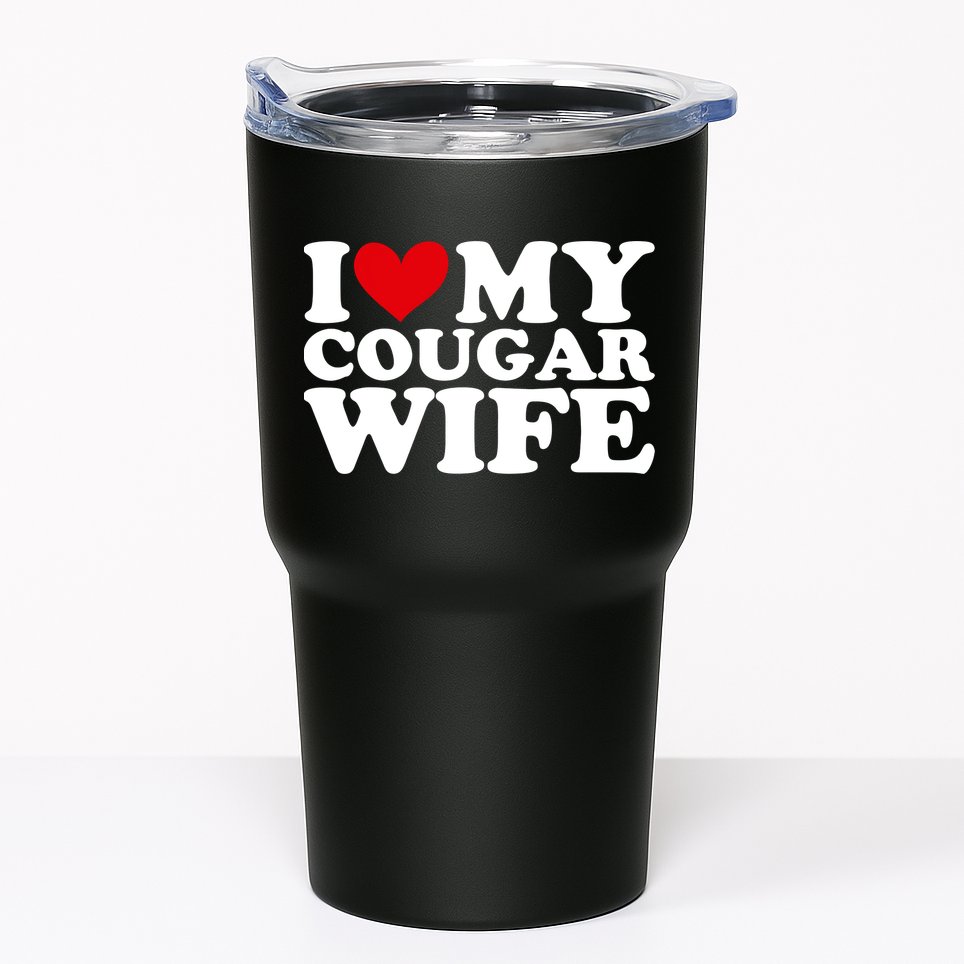 I Love My Cougar Wife I Heart My Cougar Wife Funny Couple Tumbler