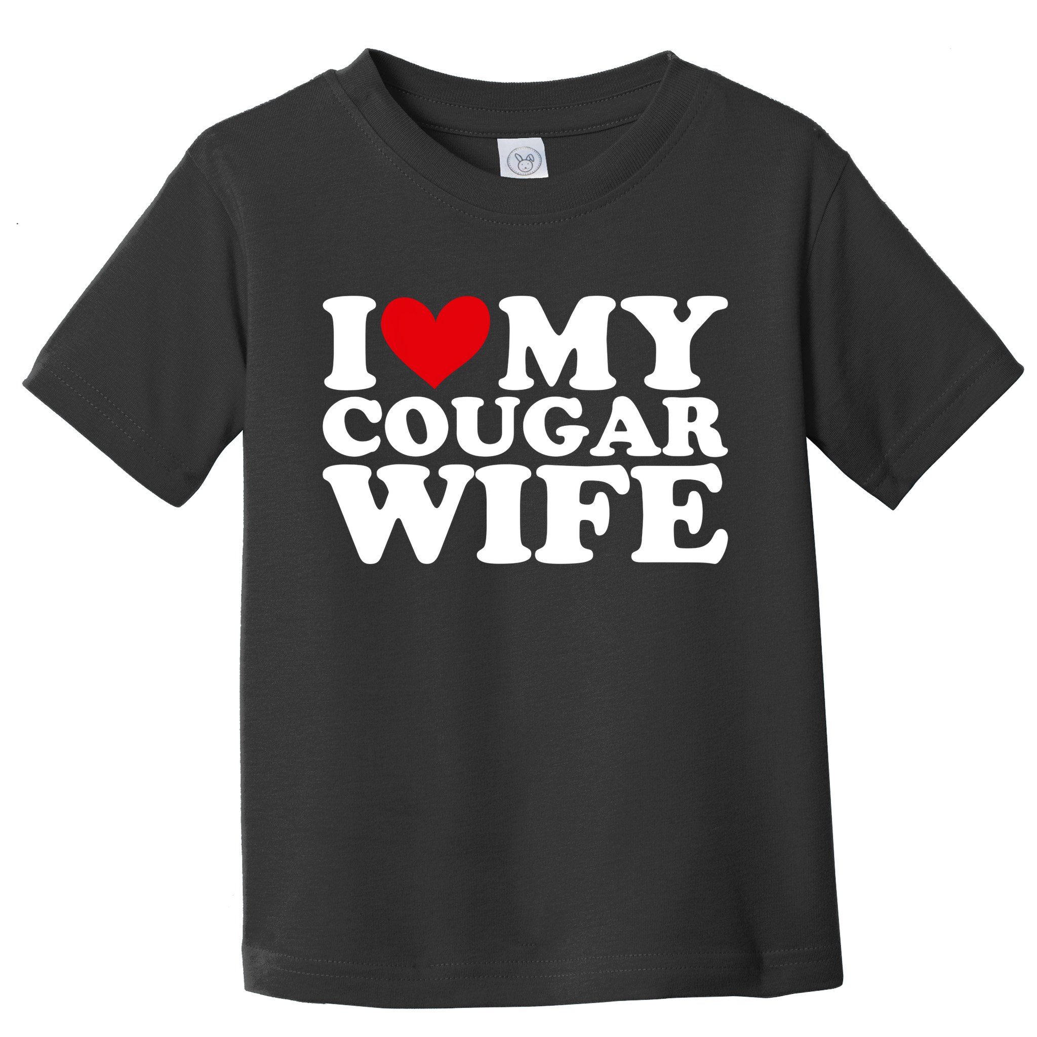 I Love My Cougar Wife I Heart My Cougar Wife Funny Couple Toddler T-Shirt
