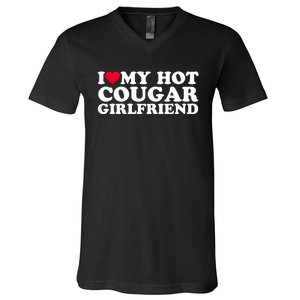 I Love My Hot Cougar Girlfriend GF I Heart My Hot Cougar Girlfriend V-Neck T-Shirt