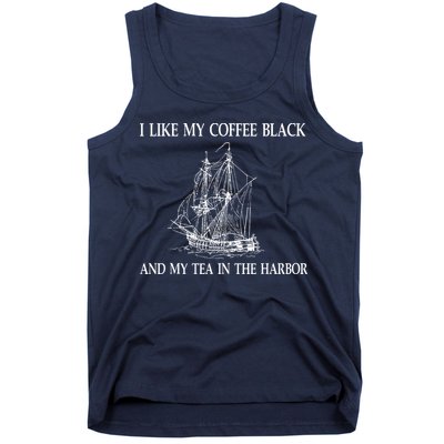 I Like My Coffee Black And Tea In The Harbor Tank Top