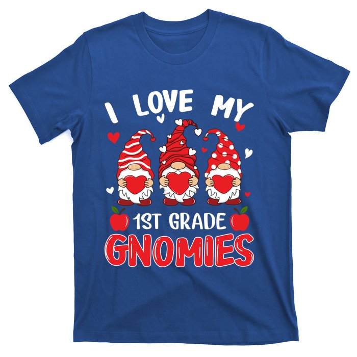 I Love My 1st Grade Gnomies Cute Valentines Day Teacher Gift Cute Gift T-Shirt