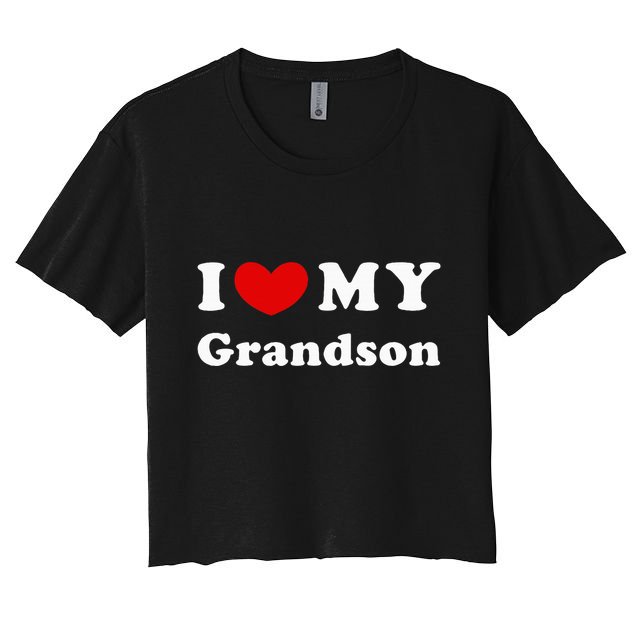 I Love My Grandson Crop Top