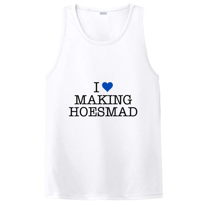 I Love Making Hoesmad PosiCharge Competitor Tank