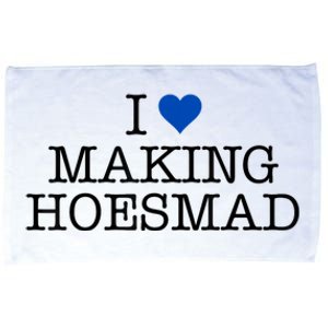 I Love Making Hoesmad Microfiber Hand Towel