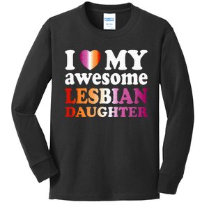 I Love My Awesome Lesbian Daughter Kids Long Sleeve Shirt