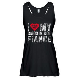 I Love My Smoking Hot Fiance Funny Fiancee Anniversary Ladies Essential Flowy Tank