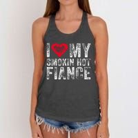 I Love My Smoking Hot Fiance Funny Fiancee Anniversary Women's Knotted Racerback Tank