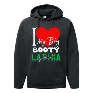 I Love My Big Booty Girlfriend I Heart My Big Booty G Performance Fleece Hoodie