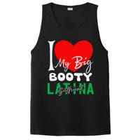 I Love My Big Booty Girlfriend I Heart My Big Booty G PosiCharge Competitor Tank