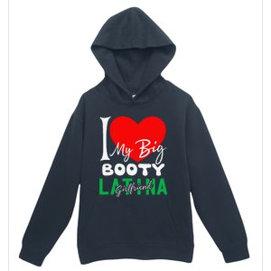 I Love My Big Booty Girlfriend I Heart My Big Booty G Urban Pullover Hoodie