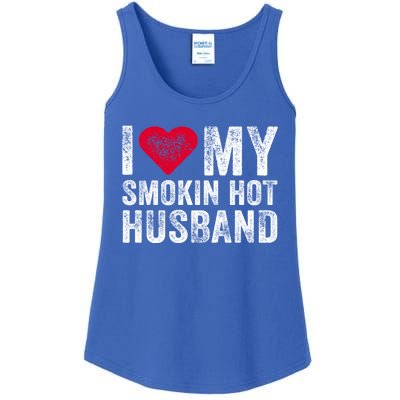 I Love My Smoking Hot Husband Marriage Funny Vintage Gift Ladies Essential Tank