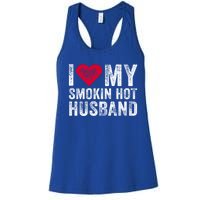 I Love My Smoking Hot Husband Marriage Funny Vintage Gift Women's Racerback Tank