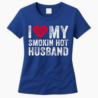 I Love My Smoking Hot Husband Marriage Funny Vintage Gift Women's T-Shirt