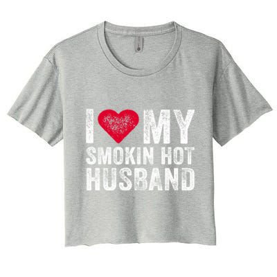 I Love My Smoking Hot Husband Marriage Funny Vintage Gift Women's Crop Top Tee