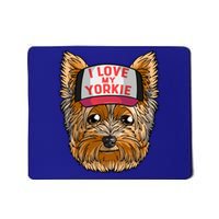 I Love My Yorkie Cute Dog Mom Cool Gift Mousepad