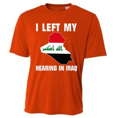 I Left My Hearing In Iraq Cooling Performance Crew T-Shirt