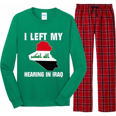 I Left My Hearing In Iraq Long Sleeve Pajama Set