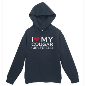 I Love My Cougar Girlfriend I Heart My Cougar Girlfriend GF  Urban Pullover Hoodie