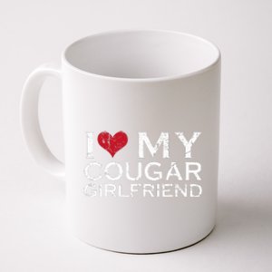 I Love My Cougar Girlfriend I Heart My Cougar Girlfriend GF  Coffee Mug