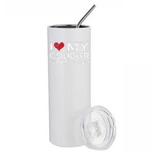 I Love My Cougar Girlfriend I Heart My Cougar Girlfriend GF  Stainless Steel Tumbler