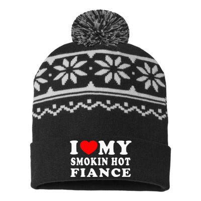 I Love My Smoking Hot Fiance I Heart My Smokin Fiance USA-Made Snowflake Beanie