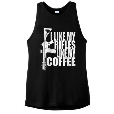 I Like My Rifles Like My Coffee Back Design Gift Ladies PosiCharge Tri-Blend Wicking Tank