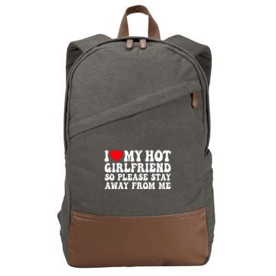 I Love My Girlfriend I Love My Girlfriend Please Stay Away Cotton Canvas Backpack