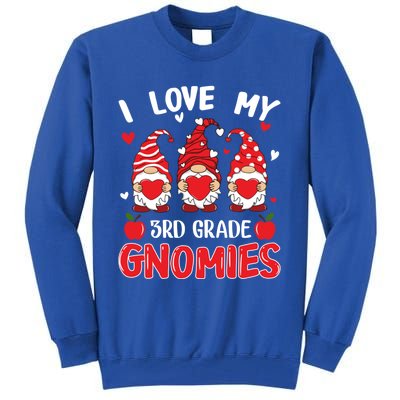 I Love My 3rd Grade Gnomies Cute Valentines Day Teacher Gift Tall Sweatshirt