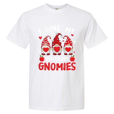 I Love My 3rd Grade Gnomies Cute Valentines Day Teacher Gift Garment-Dyed Heavyweight T-Shirt