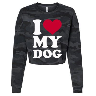 I Love My Dog Gift Cropped Pullover Crew