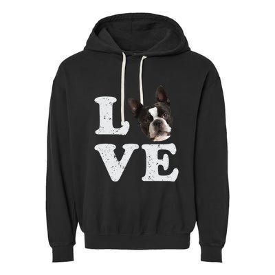 I Love My Boston Terrier Gift Dog Lovers Gift Garment-Dyed Fleece Hoodie