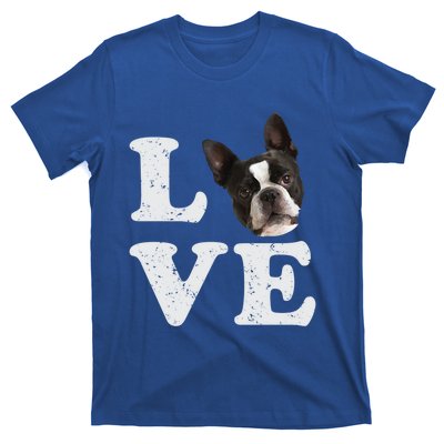 I Love My Boston Terrier Gift Dog Lovers Gift T-Shirt