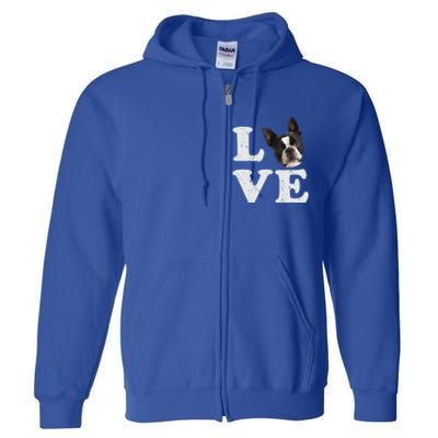 I Love My Boston Terrier Gift Dog Lovers Gift Full Zip Hoodie