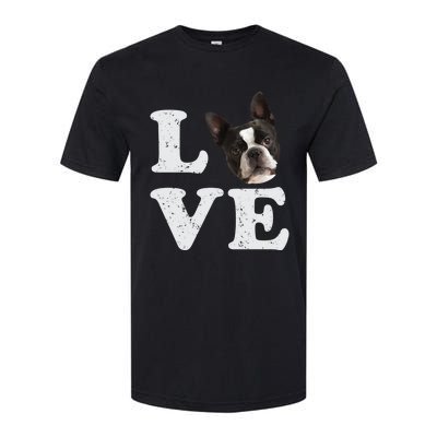 I Love My Boston Terrier Gift Dog Lovers Gift Softstyle CVC T-Shirt