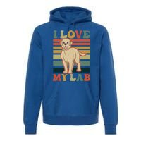 I Love My Lab Lab Mom Gift Premium Hoodie