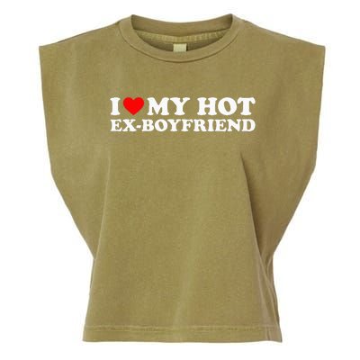 I Love My Hot Ex Boyfriend Garment-Dyed Women's Muscle Tee