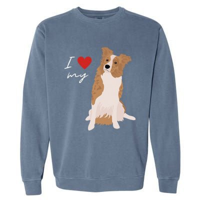 I Love My White & Red Merle Border Collie Dog Lover Garment-Dyed Sweatshirt