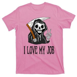 I Love My Job Cute Grim Reaper Funny Halloween Horror Lover T-Shirt