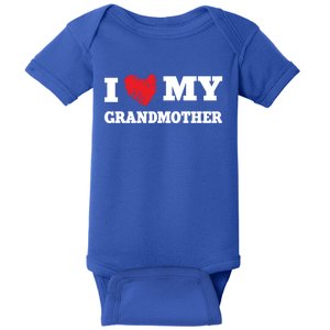 I Love My Grandmother Favorite Family Member Valentines Meaningful Gift Baby Bodysuit