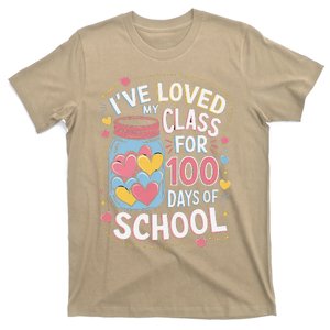 IVe Loved My Class For 100 Days Of School ValentineS Day T-Shirt