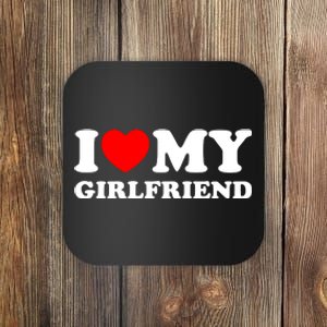 I Love My GF Girlfriend Coaster