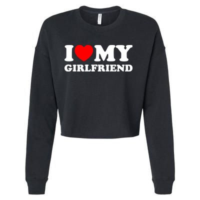 I Love My GF Girlfriend Cropped Pullover Crew