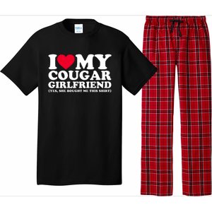 I Love My Cougar Girlfriend GF She Bought Me This Shirt Pajama Set