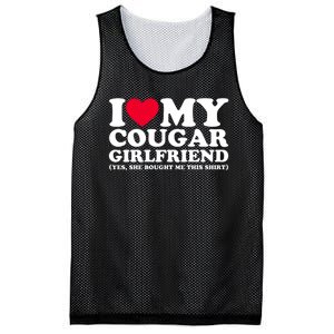 I Love My Cougar Girlfriend GF She Bought Me This Shirt Mesh Reversible Basketball Jersey Tank