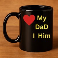 I LOVE MY DAD T 11oz C Handle Ceramic Mug