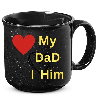 I LOVE MY DAD T 15oz Campfire Ceramic Mug