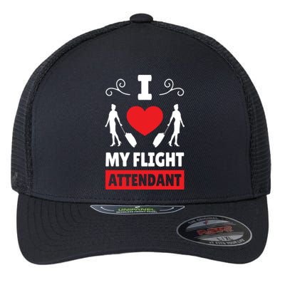 I Love My Flight Attendant Stewardess Crew Pilot Colleague Gift Flexfit Unipanel Trucker Cap