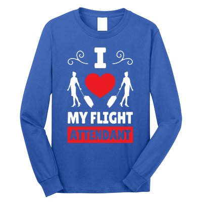 I Love My Flight Attendant Stewardess Crew Pilot Colleague Gift Long Sleeve Shirt