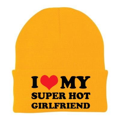 I Love My Super Hot Girlfriend I Heart My Girlfriend Knit Cap Winter Beanie